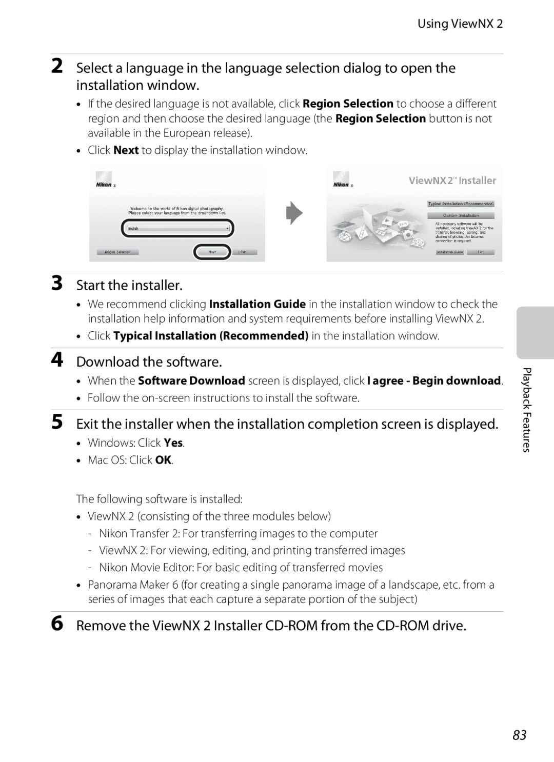 Nikon S6300 manual Start the installer, Download the software, Remove the ViewNX 2 Installer CD-ROM from the CD-ROM drive 