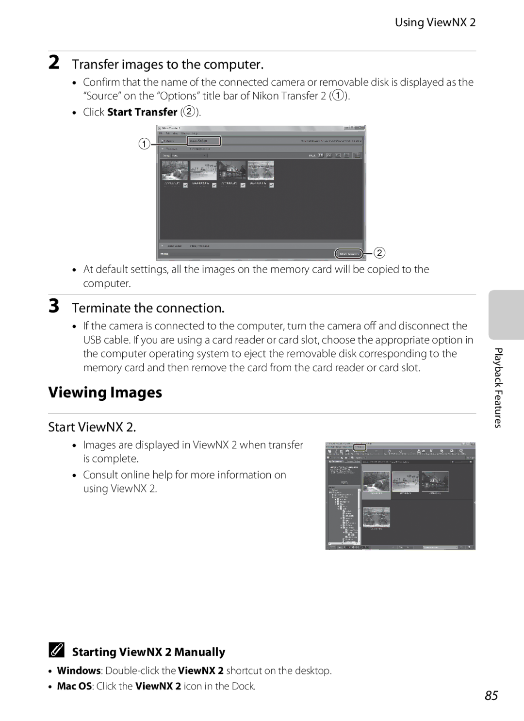 Nikon S6300 manual Viewing Images, Transfer images to the computer, Terminate the connection, Start ViewNX 