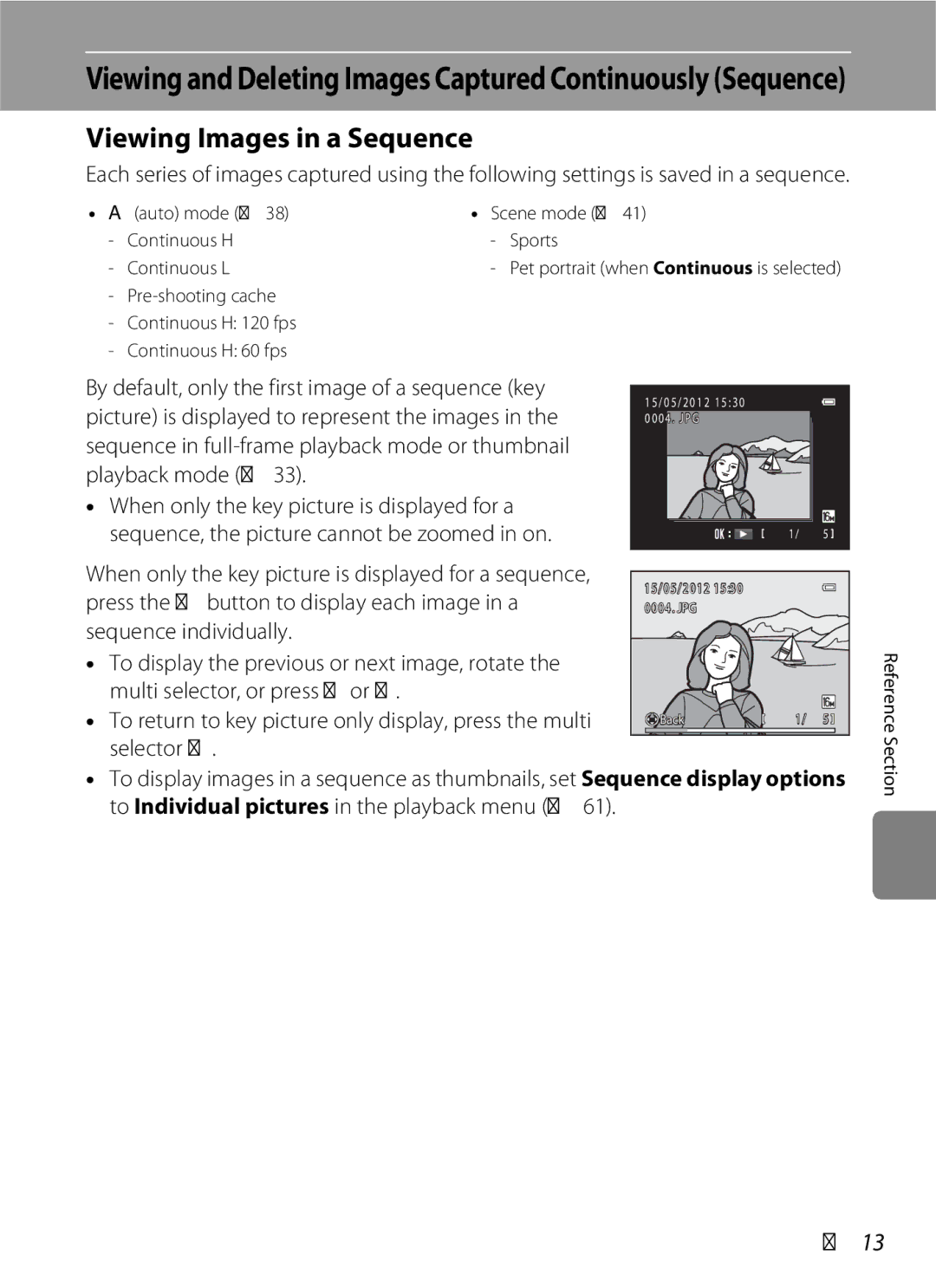 Nikon S6300 manual Viewing Images in a Sequence, E13, Press the k button to display each image in a 