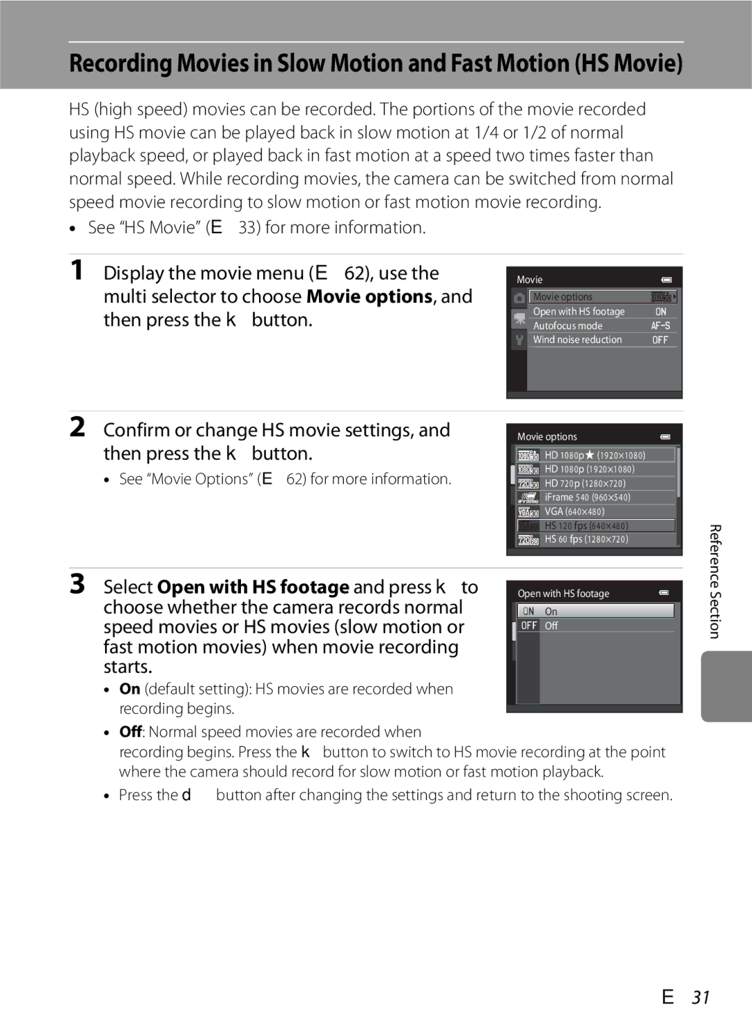 Nikon S6300 manual Select Open with HS footage and press kto, E31, See HS Movie E33 for more information 