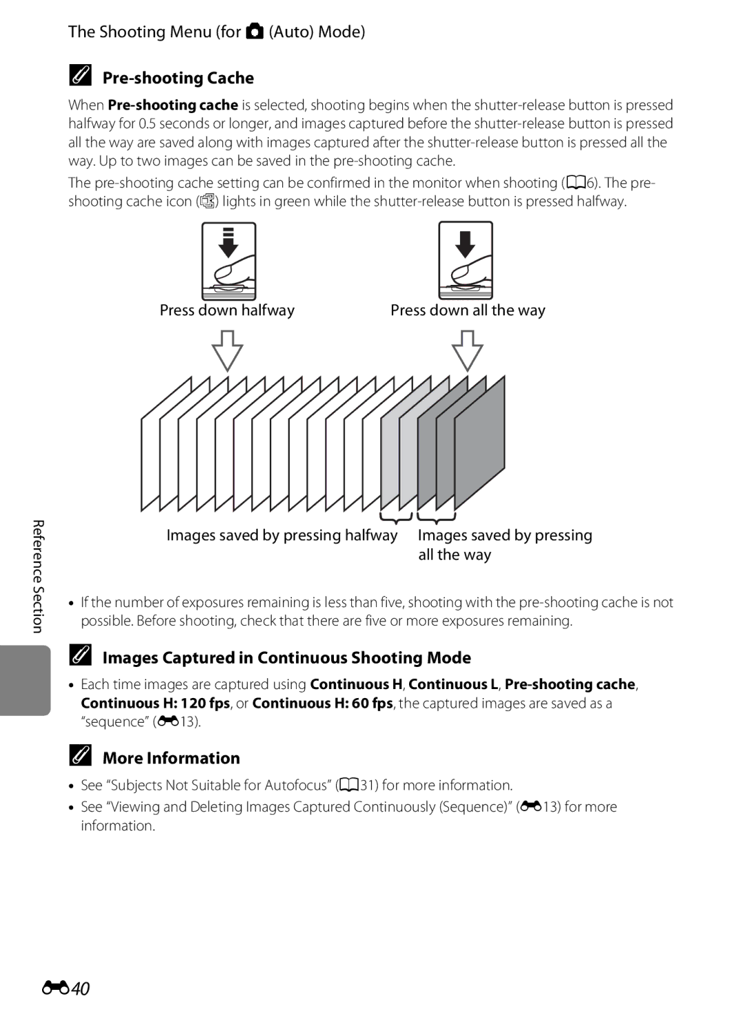 Nikon S6300 manual E40, Pre-shooting Cache, Images Captured in Continuous Shooting Mode, Press down halfway 