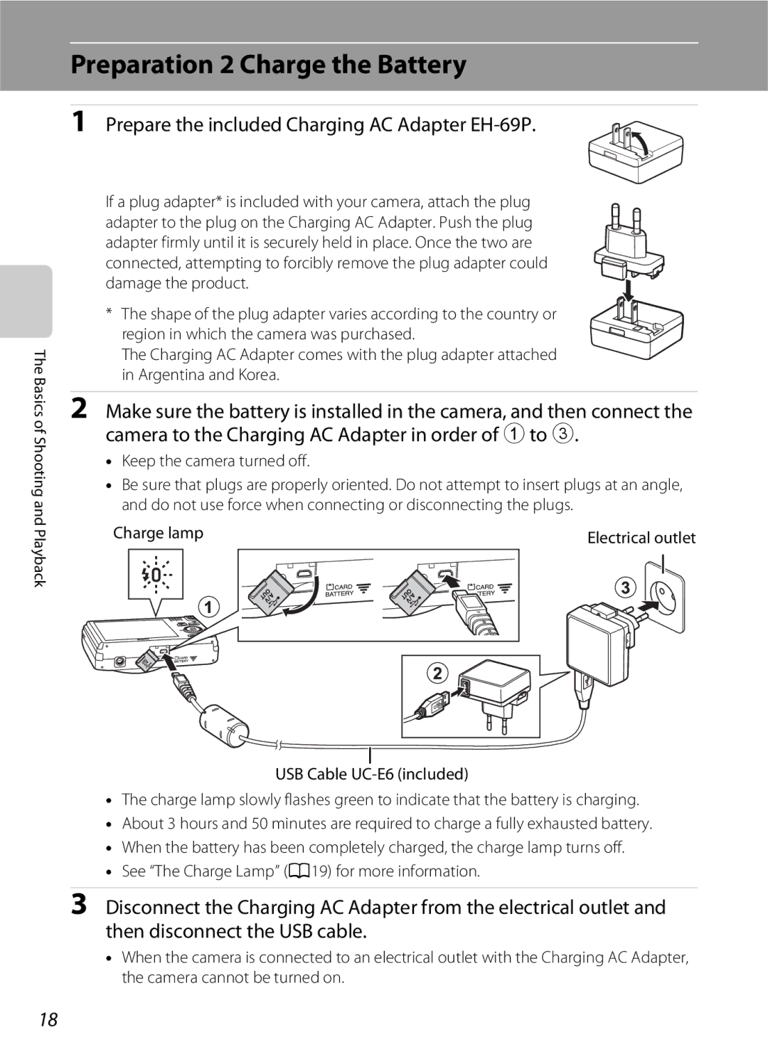 Nikon S6300 Preparation 2 Charge the Battery, Prepare the included Charging AC Adapter EH-69P, Keep the camera turned off 