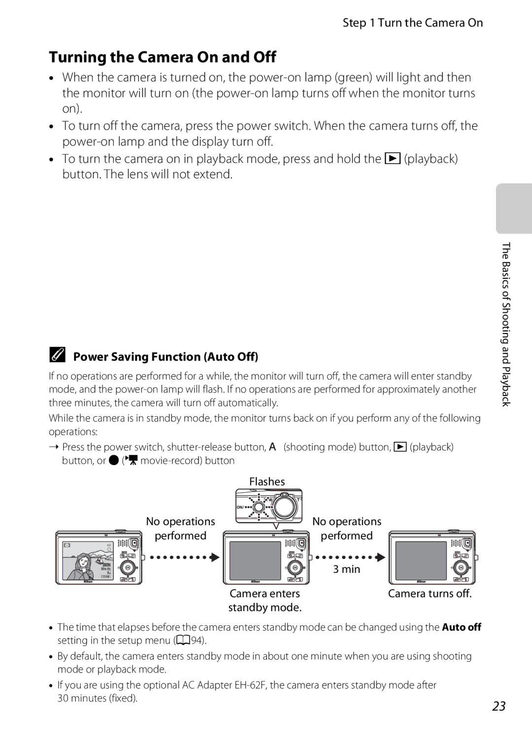 Nikon S6300 manual Turning the Camera On and Off, Turn the Camera On, Power Saving Function Auto Off 