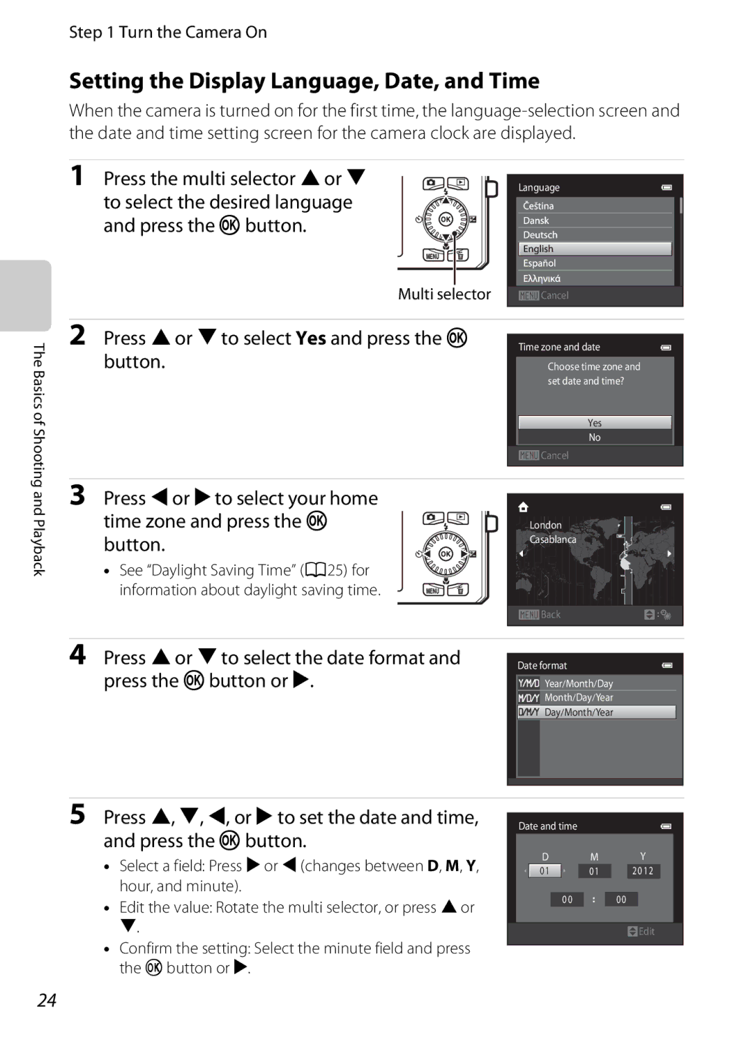 Nikon S6300 manual Setting the Display Language, Date, and Time, Press the multi selector Hor, Multi selector 