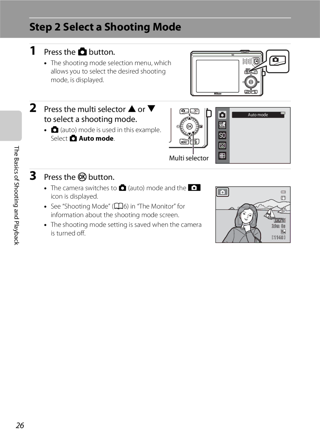 Nikon S6300 manual Select a Shooting Mode, Press the Abutton, To select a shooting mode, Press the kbutton 