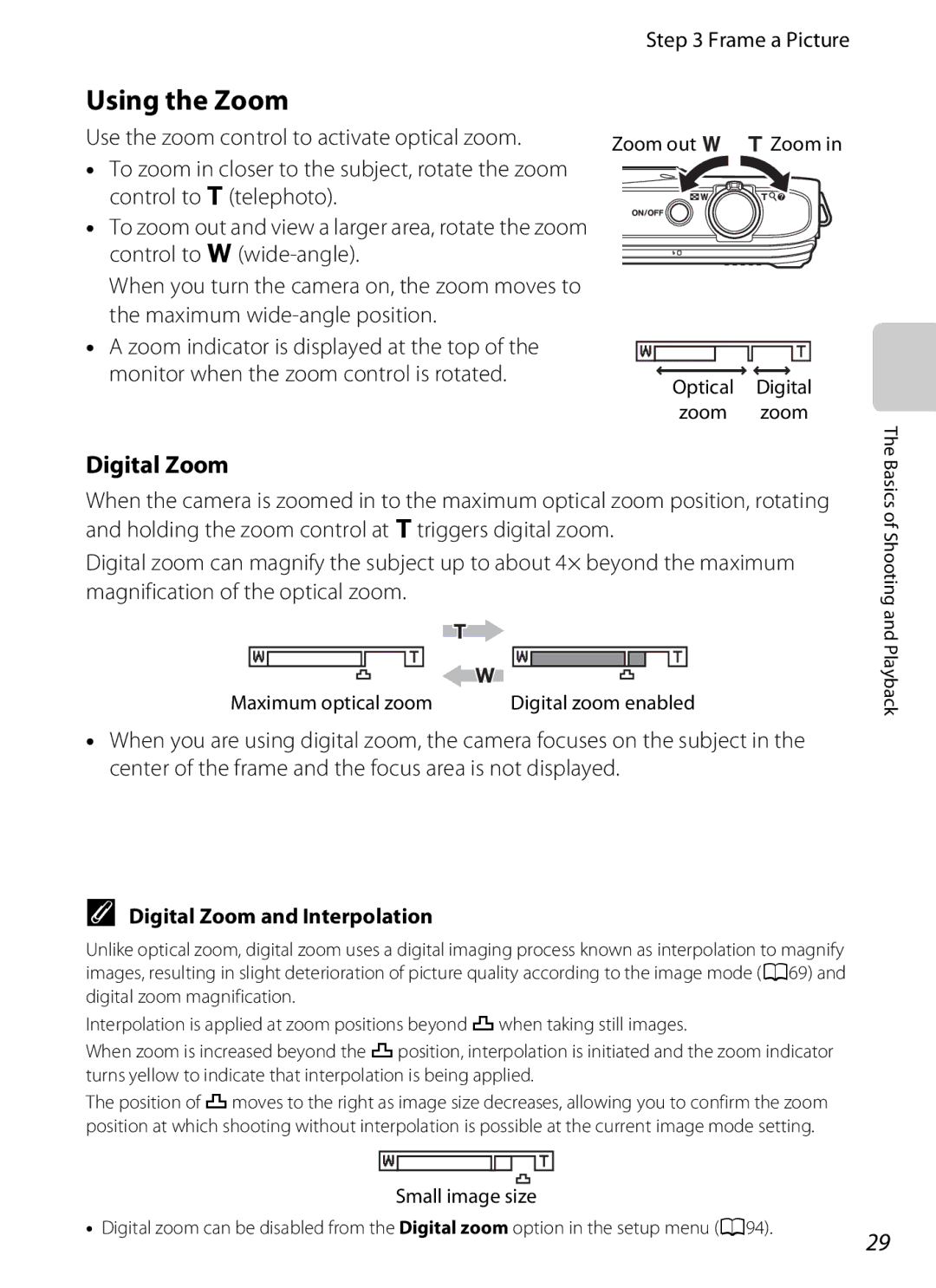 Nikon S6300 manual Using the Zoom, Frame a Picture, Digital Zoom and Interpolation 