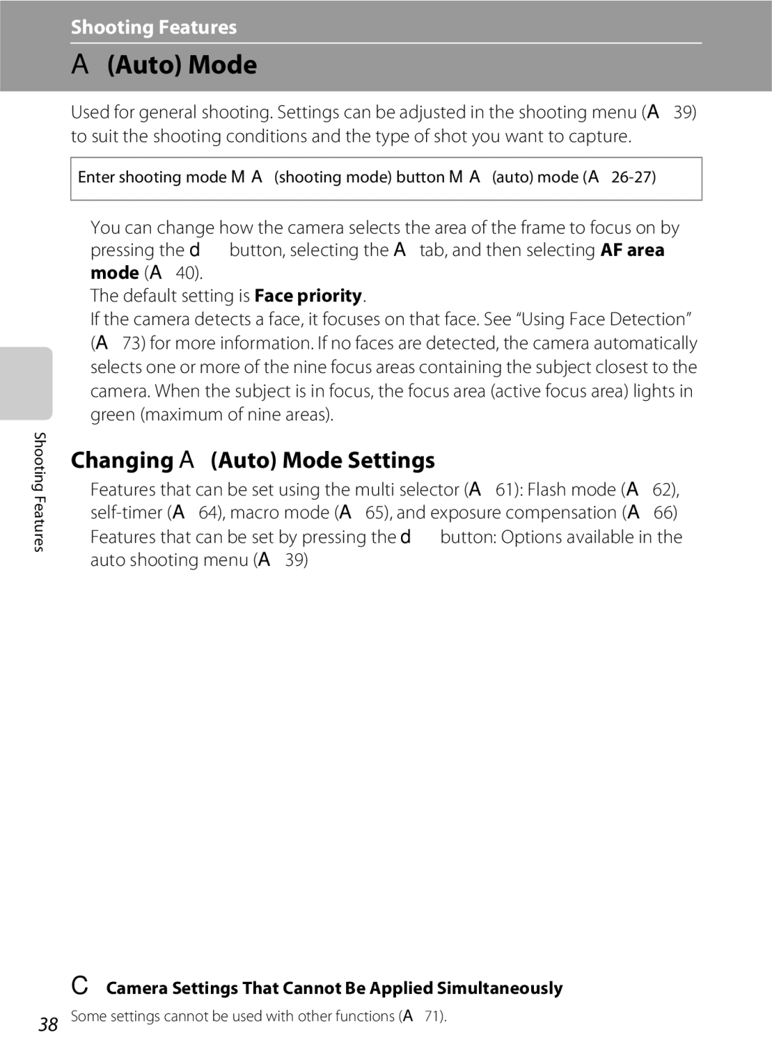 Nikon S6300 manual Changing AAuto Mode Settings, Camera Settings That Cannot Be Applied Simultaneously 