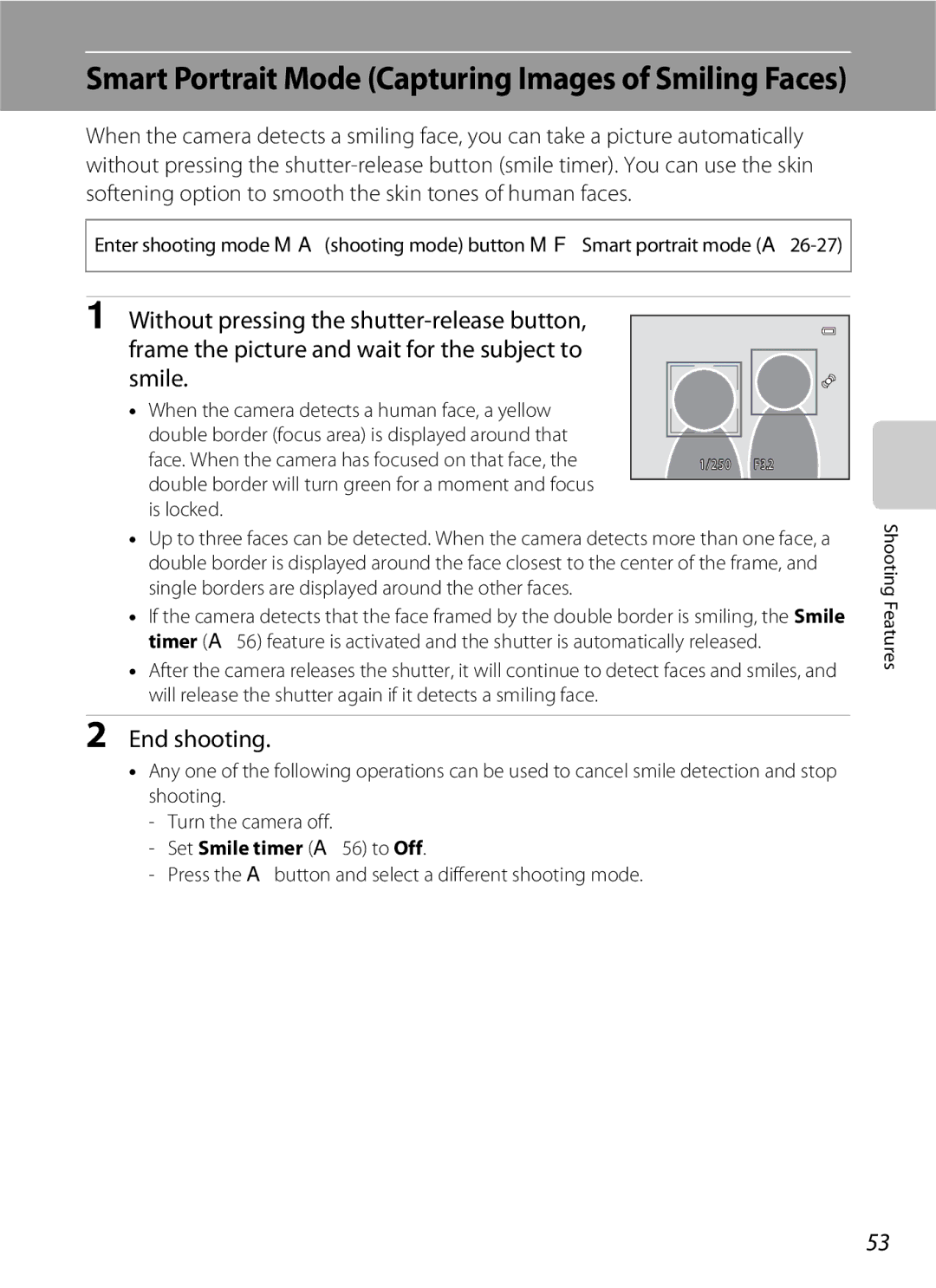 Nikon S6300 manual End shooting, Set Smile timer A56 to Off, Press the a button and select a different shooting mode 