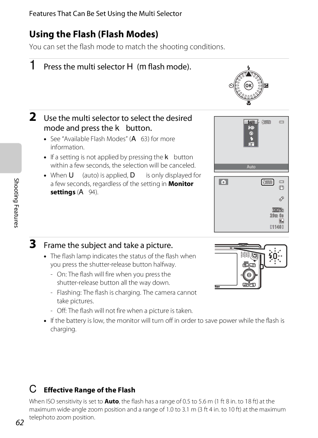 Nikon S6300 manual Using the Flash Flash Modes, Press the multi selector Hmflash mode, Frame the subject and take a picture 