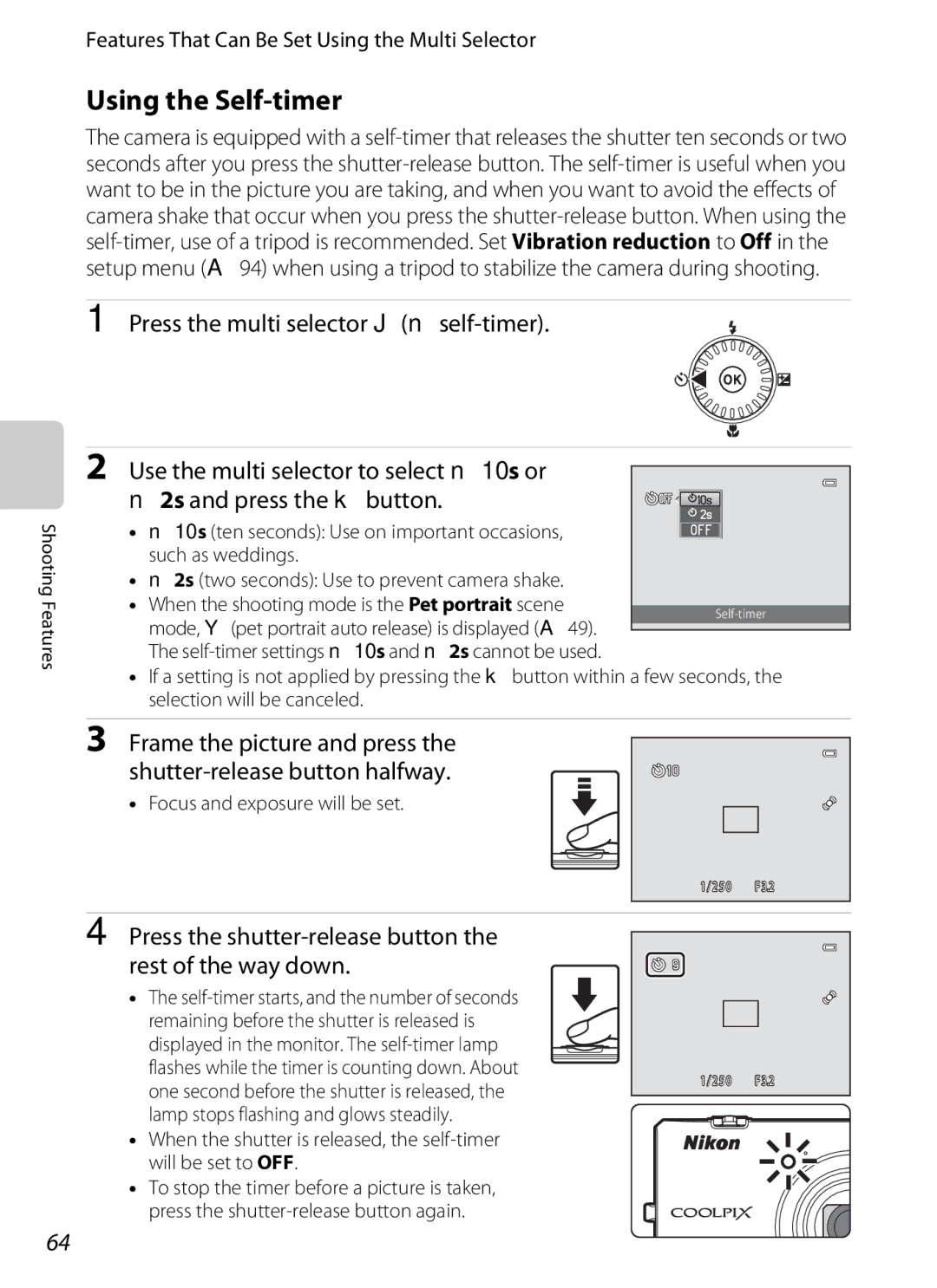 Nikon S6300 manual Using the Self-timer, Frame the picture and press Shutter-release button halfway 