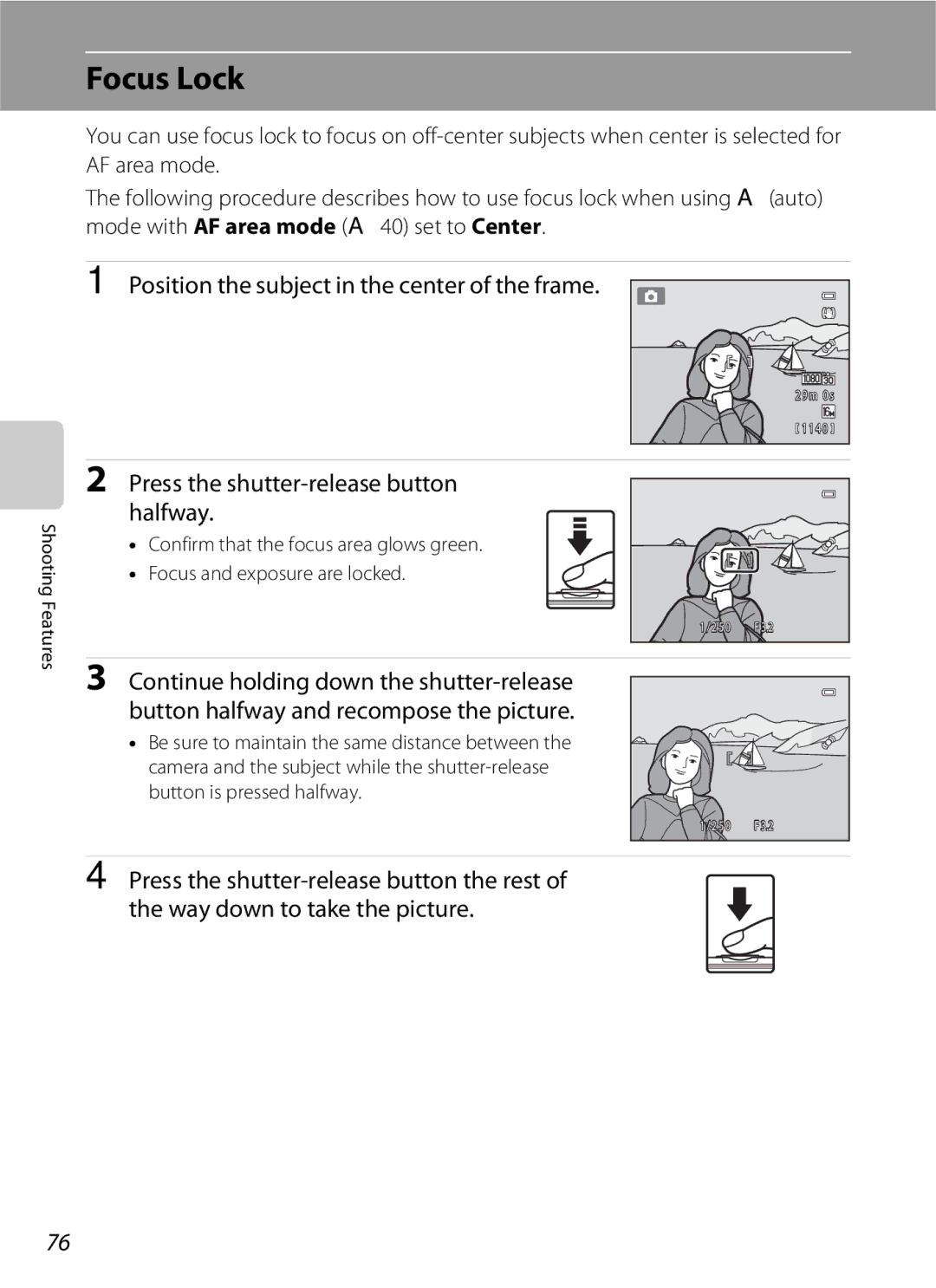 Nikon S6300 manual Focus Lock, Press the shutter-release button halfway 