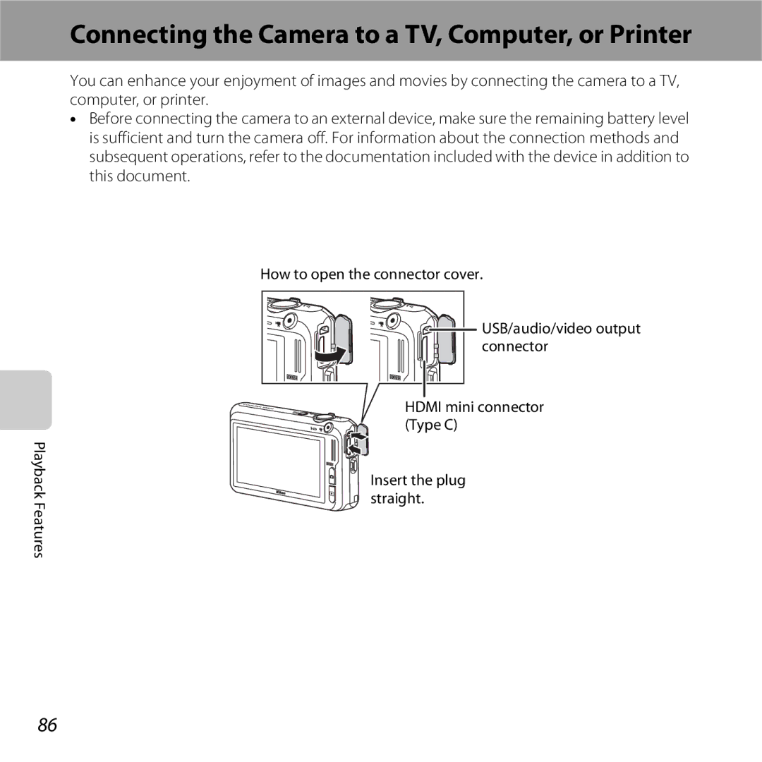 Nikon S6400 manual Connecting the Camera to a TV, Computer, or Printer 