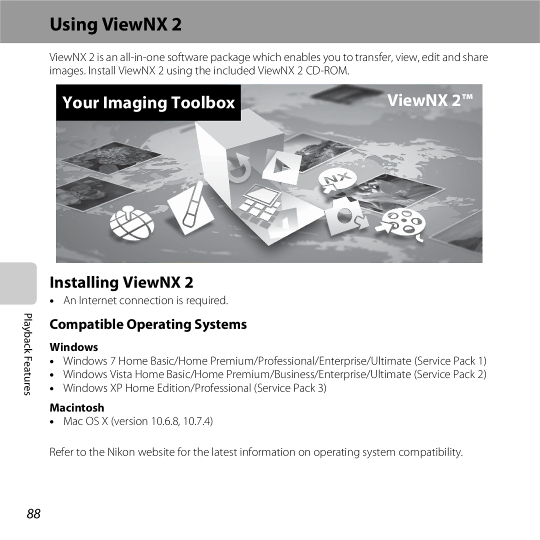 Nikon S6400 manual Using ViewNX, Installing ViewNX, Compatible Operating Systems, Windows, Macintosh 