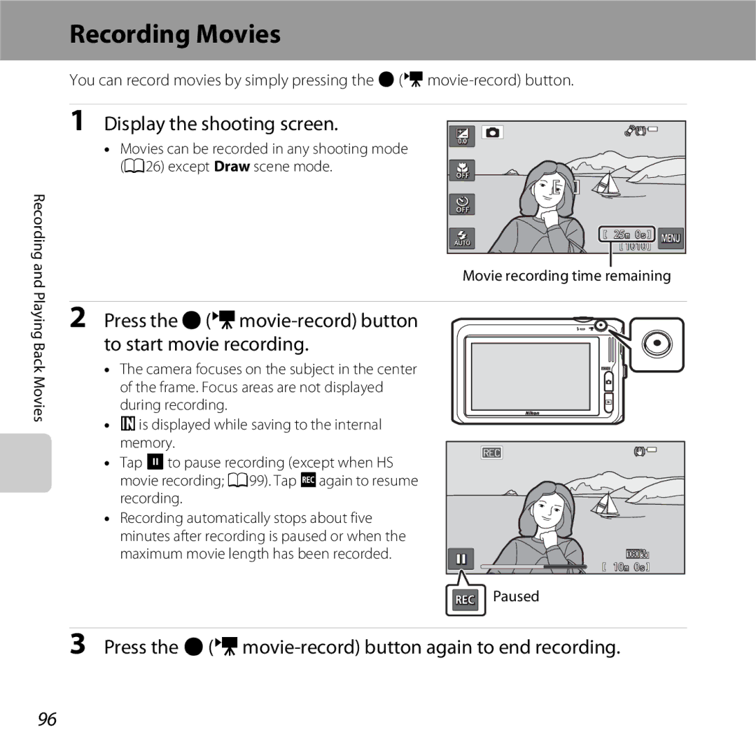 Nikon S6400 manual Recording Movies, Display the shooting screen, Press the bemovie-record button to start movie recording 