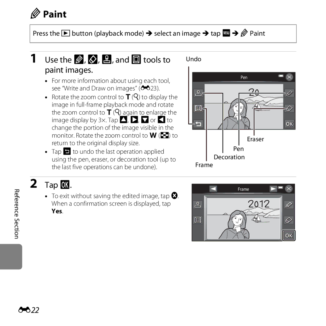 Nikon S6400 manual Use the I, J, K, and Ltools to, Paint images, E22 