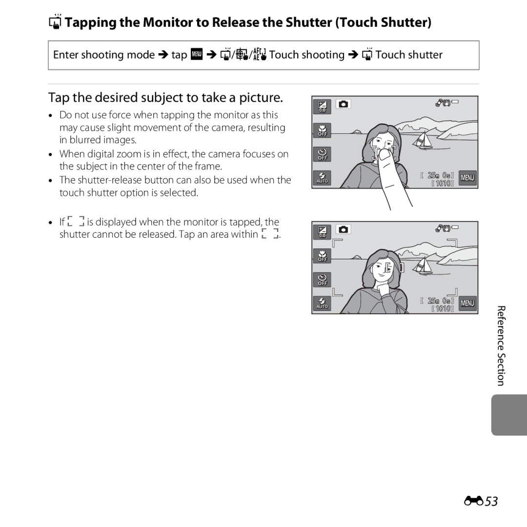 Nikon S6400 QTapping the Monitor to Release the Shutter Touch Shutter, Tap the desired subject to take a picture, E53 