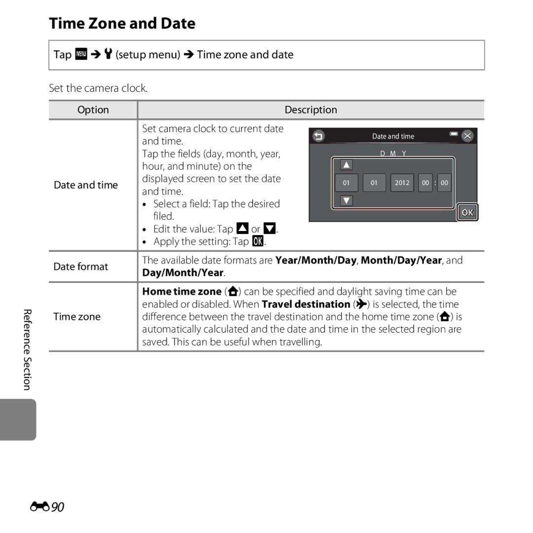 Nikon S6400 manual Time Zone and Date, E90, Tap F Mzsetup menu MTime zone and date Set the camera clock, Day/Month/Year 