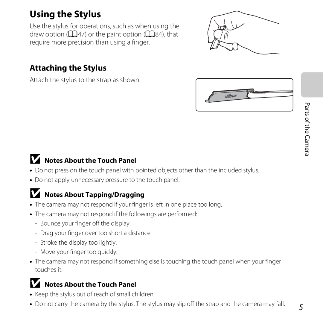 Nikon S6400 manual Using the Stylus, Attaching the Stylus, Attach the stylus to the strap as shown 