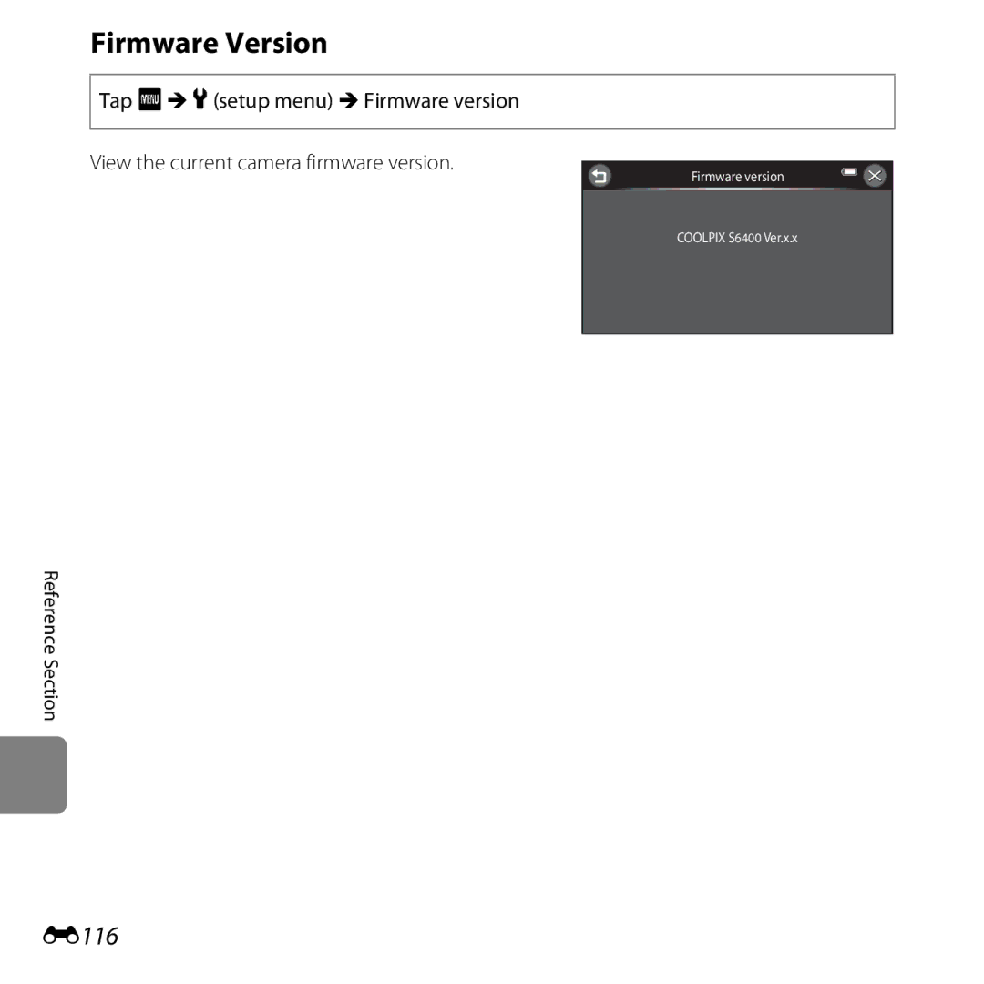 Nikon S6400 manual Firmware Version, E116 