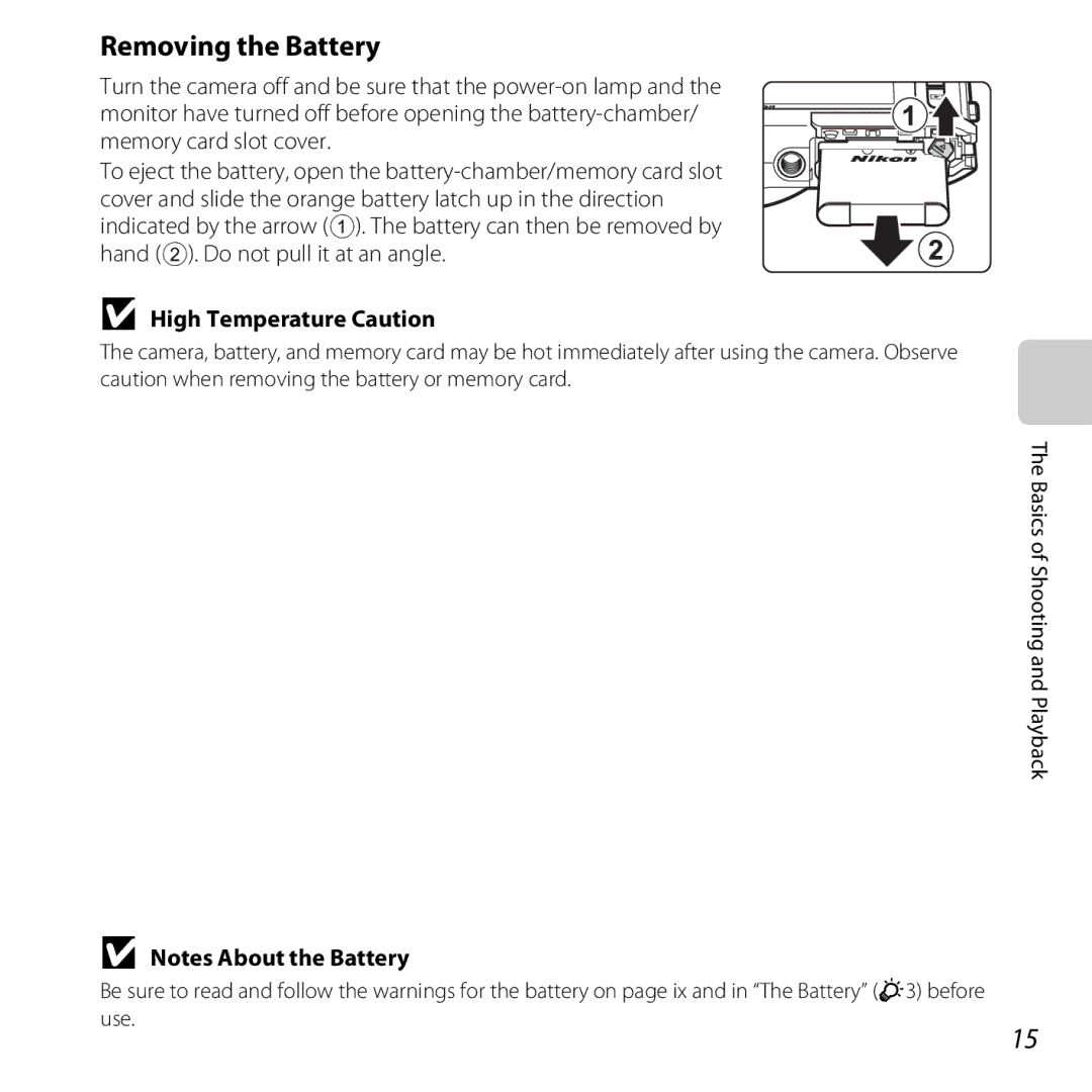 Nikon S6400 manual Removing the Battery, High Temperature Caution 