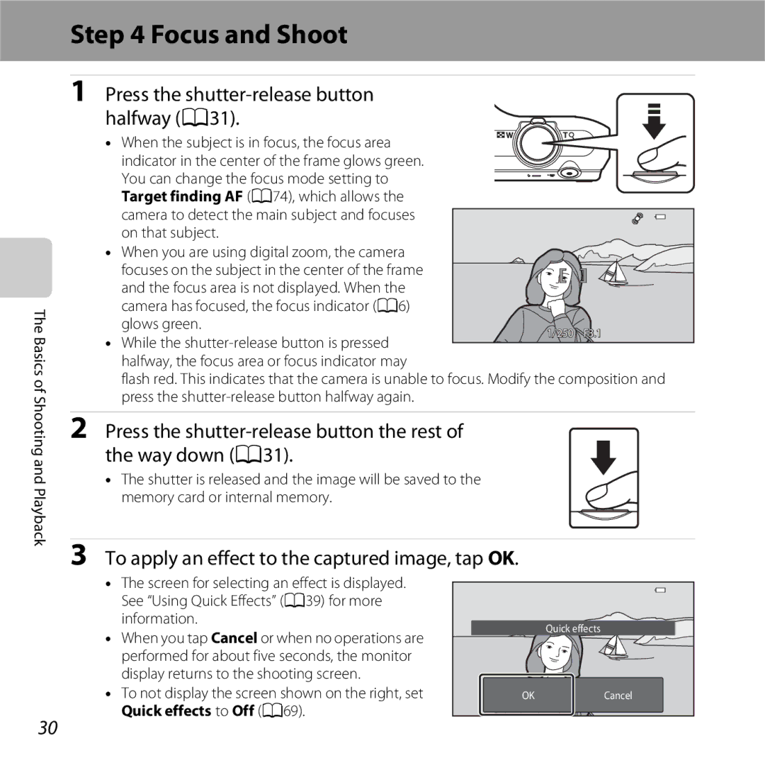 Nikon S6400 manual Focus and Shoot, Press the shutter-release button Halfway A31, Glows green 