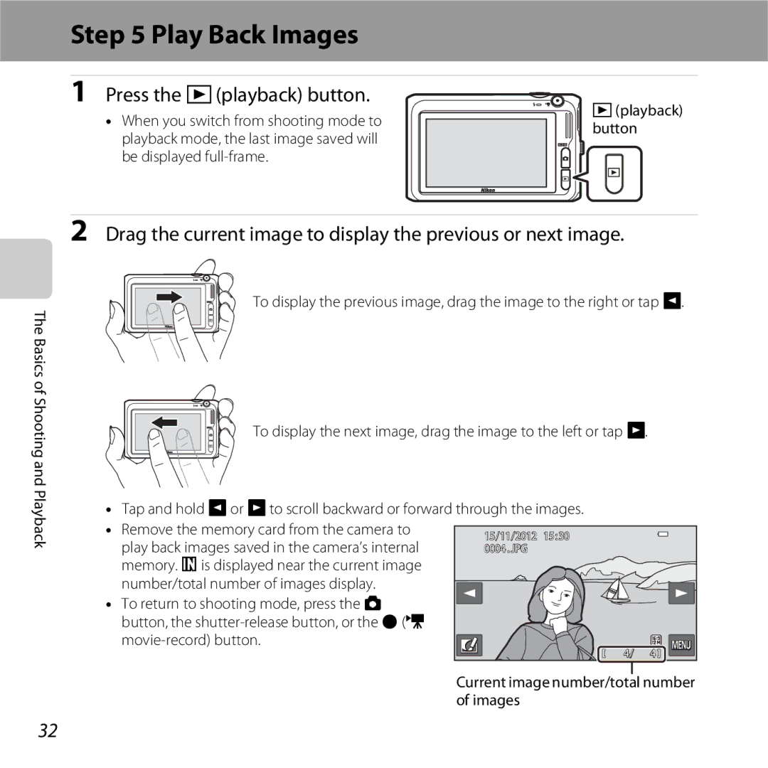 Nikon S6400 manual Play Back Images, Press the cplayback button, Current image number/total number of images 