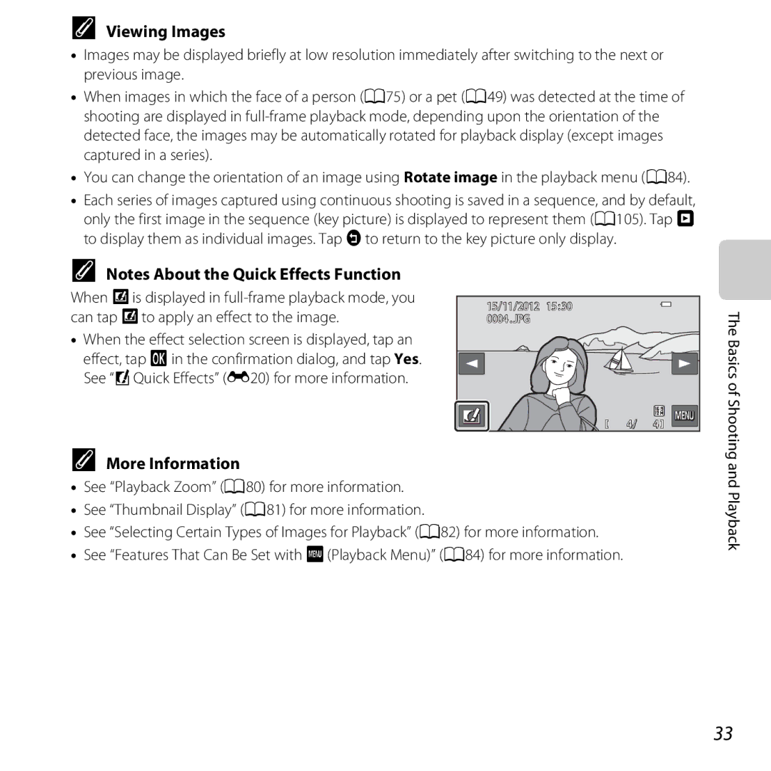 Nikon S6400 manual Viewing Images, More Information 