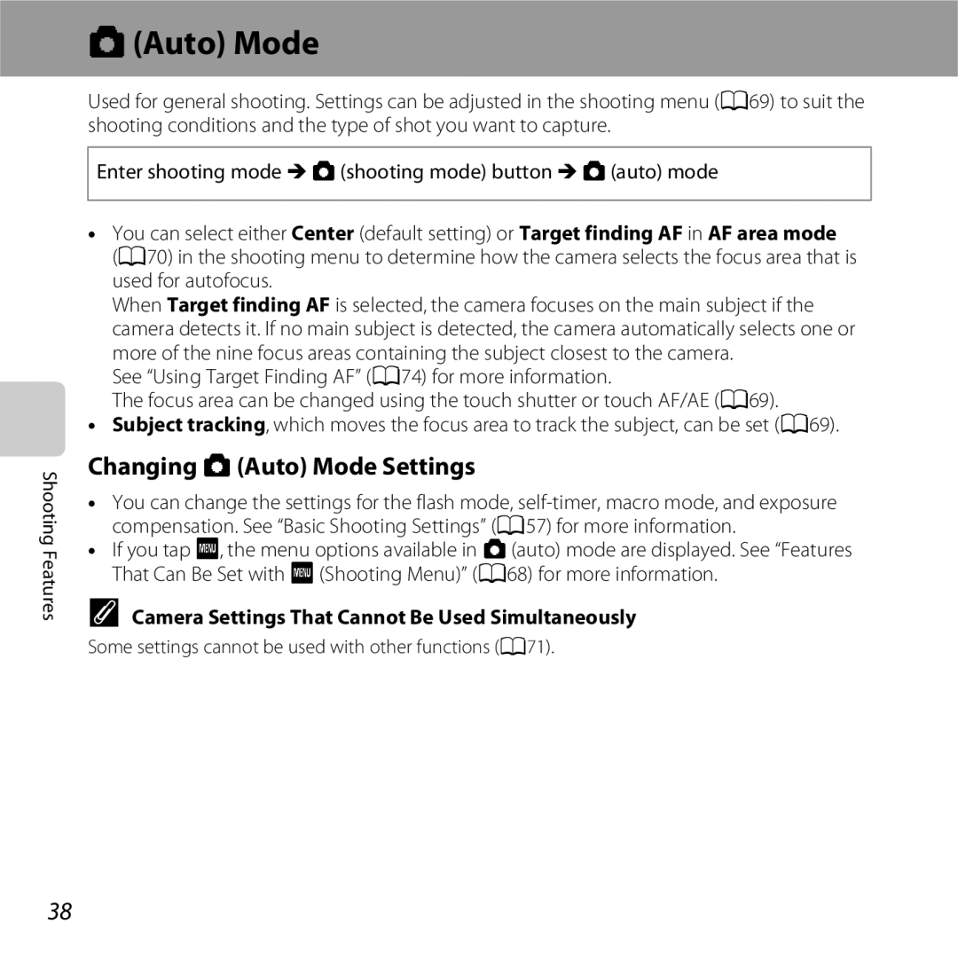 Nikon S6400 manual Changing AAuto Mode Settings, Camera Settings That Cannot Be Used Simultaneously 