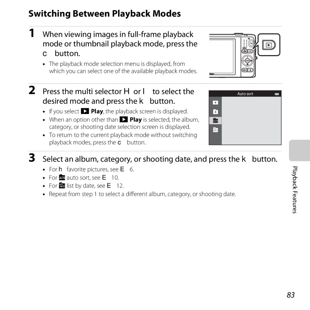 Nikon S6500 Switching Between Playback Modes, Press the multi selector Hor I to select, Desired mode and press the kbutton 