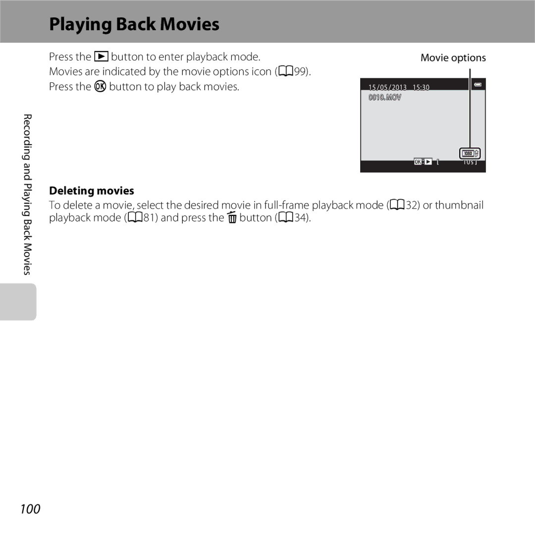 Nikon S6500 Black, COOLPIXS6500SIL, S6500 Red, COOLPIXS6500BLK manual Playing Back Movies, 100, Deleting movies 