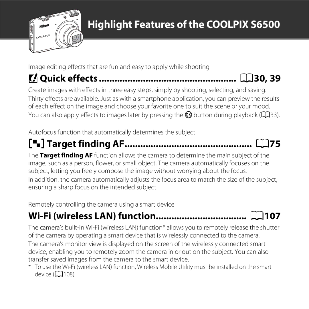 Nikon S6500 Black, COOLPIXS6500SIL, S6500 Red, COOLPIXS6500BLK Autofocus function that automatically determines the subject 