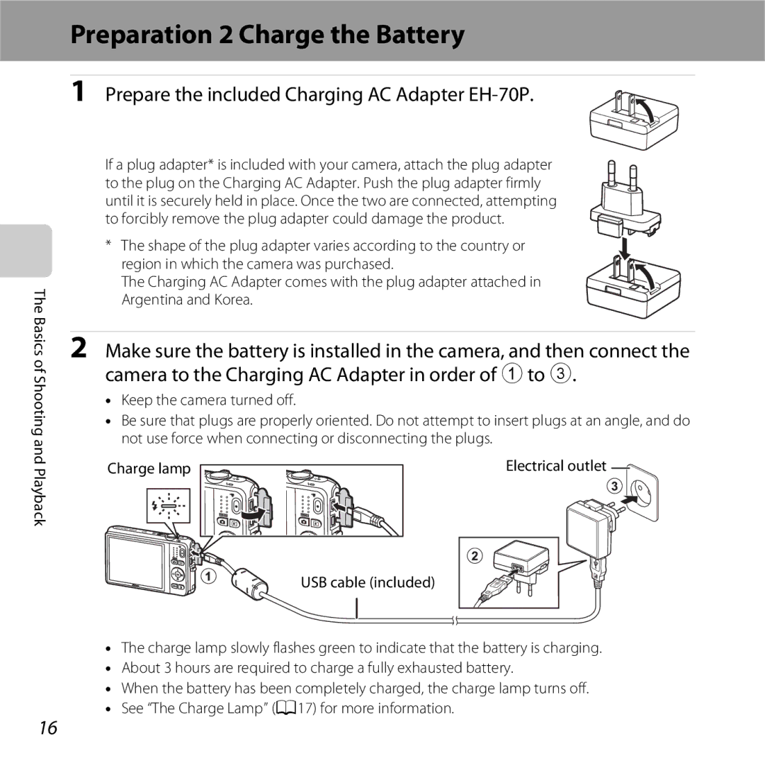 Nikon S6500 Red, COOLPIXS6500SIL manual Preparation 2 Charge the Battery, Prepare the included Charging AC Adapter EH-70P 