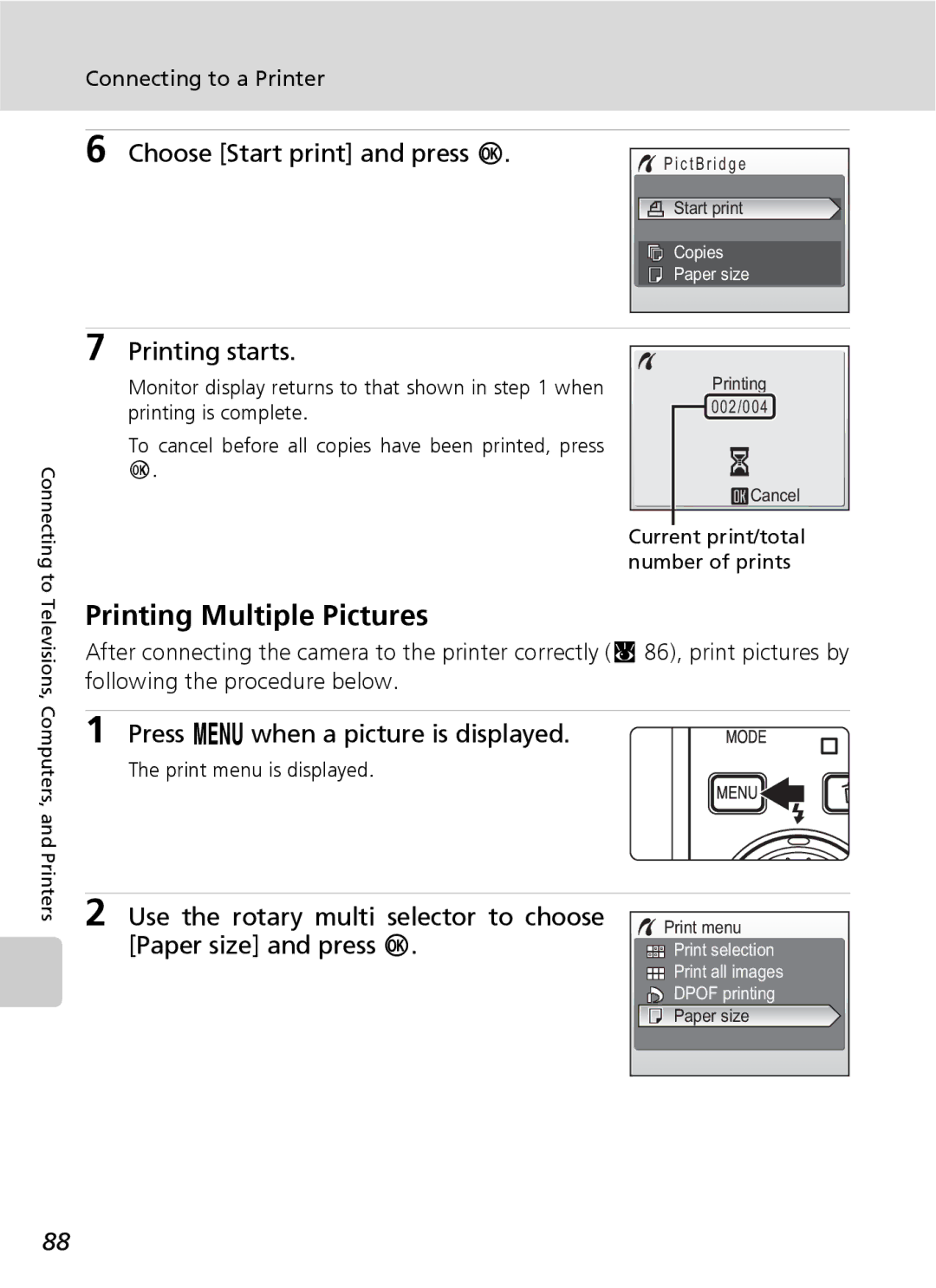 Nikon S7 Printing Multiple Pictures, Choose Start print and press d, Printing starts, Press m when a picture is displayed 