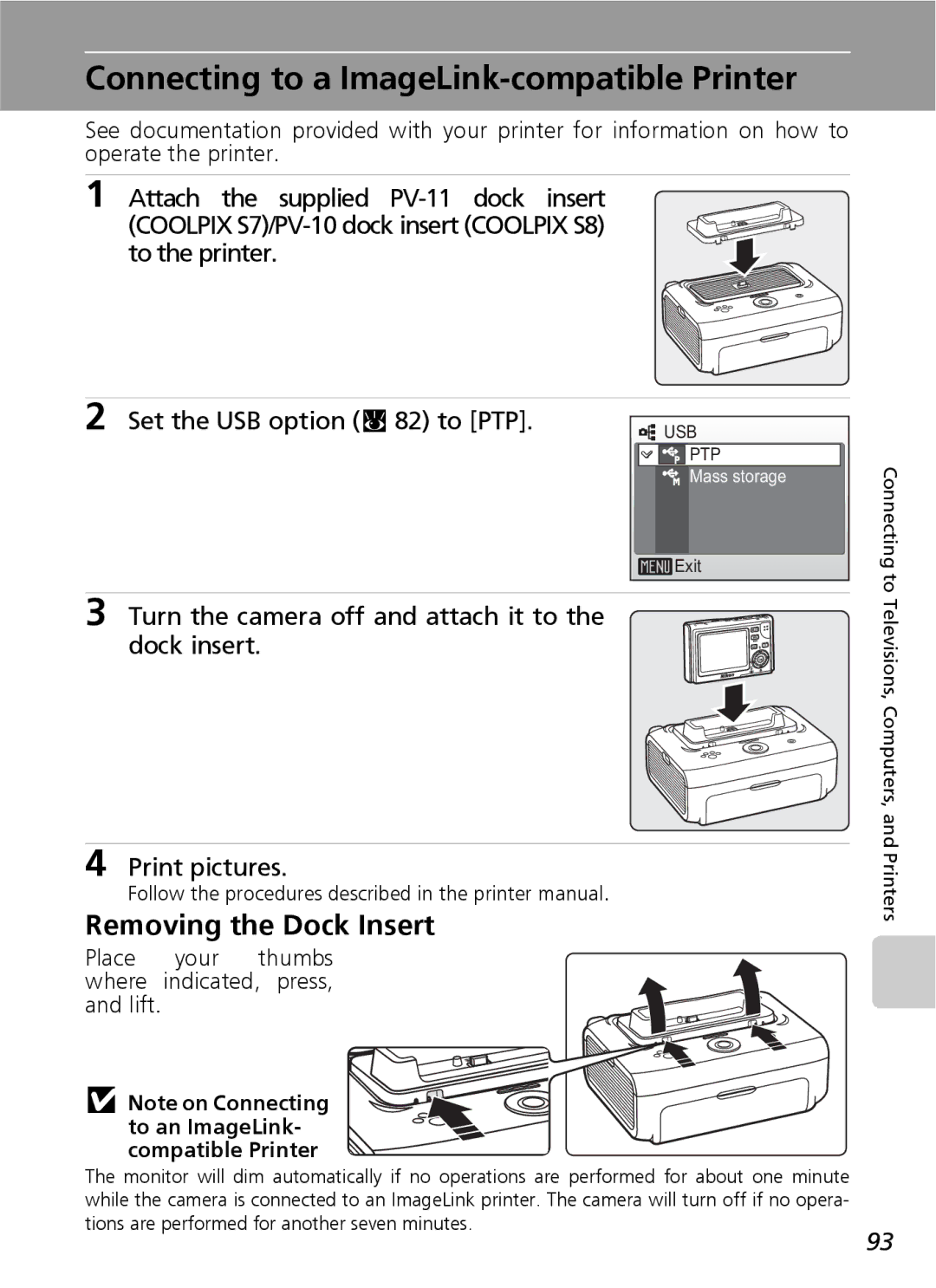 Nikon S7 manual Connecting to a ImageLink-compatible Printer, Removing the Dock Insert 