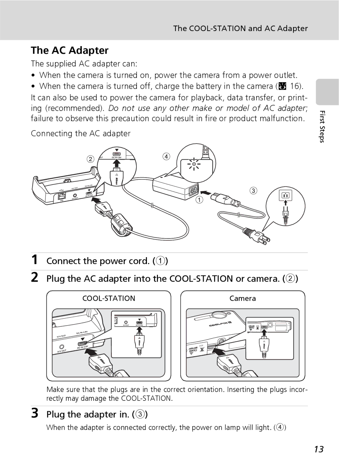 Nikon S7 manual Plug the adapter, COOL-STATION and AC Adapter, Connecting the AC adapter, Camera 