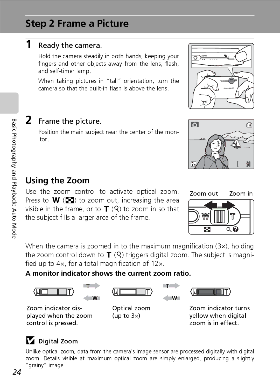 Nikon S7 manual Frame a Picture, Using the Zoom, Ready the camera, Frame the picture 