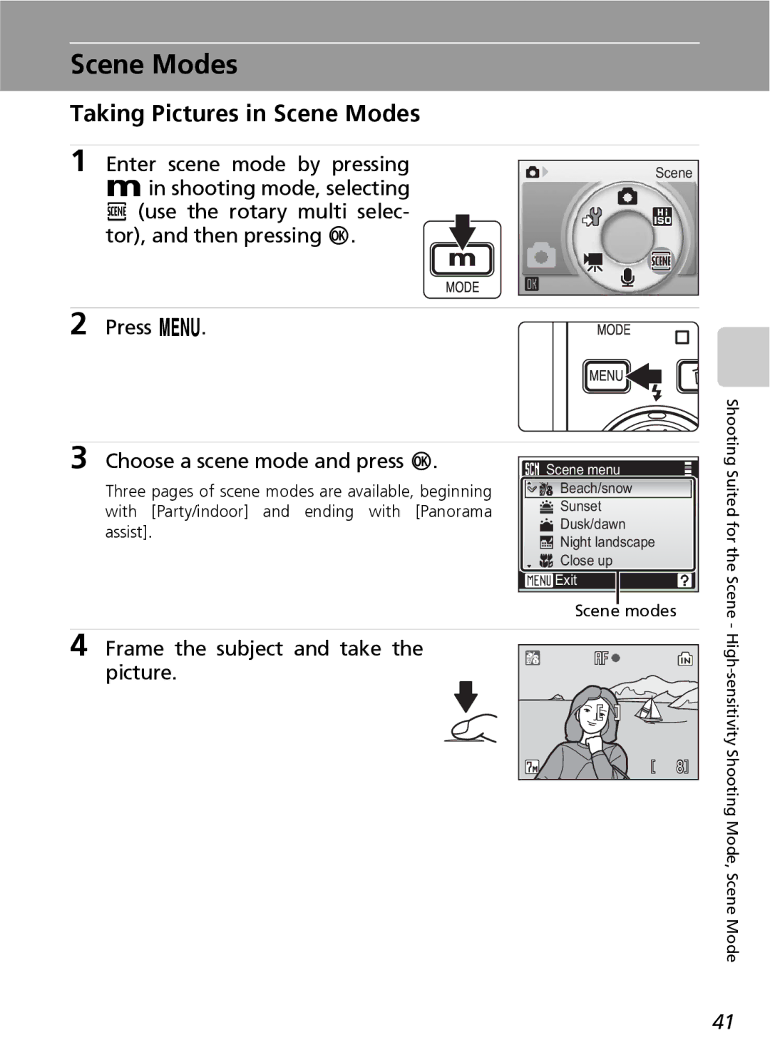 Nikon S7 manual Taking Pictures in Scene Modes, Enter scene mode by pressing, Frame the subject and take the picture 