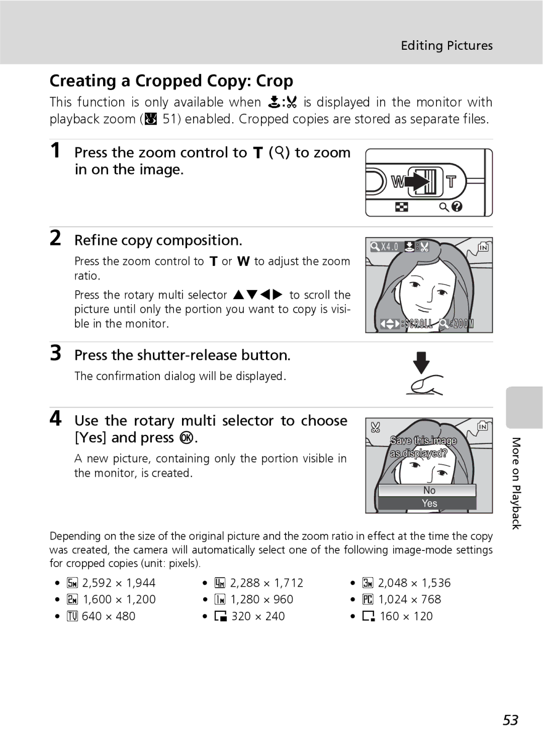 Nikon S7 manual Creating a Cropped Copy Crop, Press the shutter-release button, Editing Pictures 