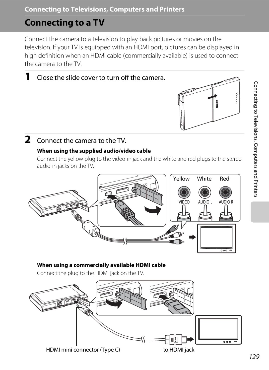 Nikon COOLPIXS80BK Connecting to a TV, 129, Connect the plug to the Hdmi jack on the TV, Hdmi mini connector Type C 