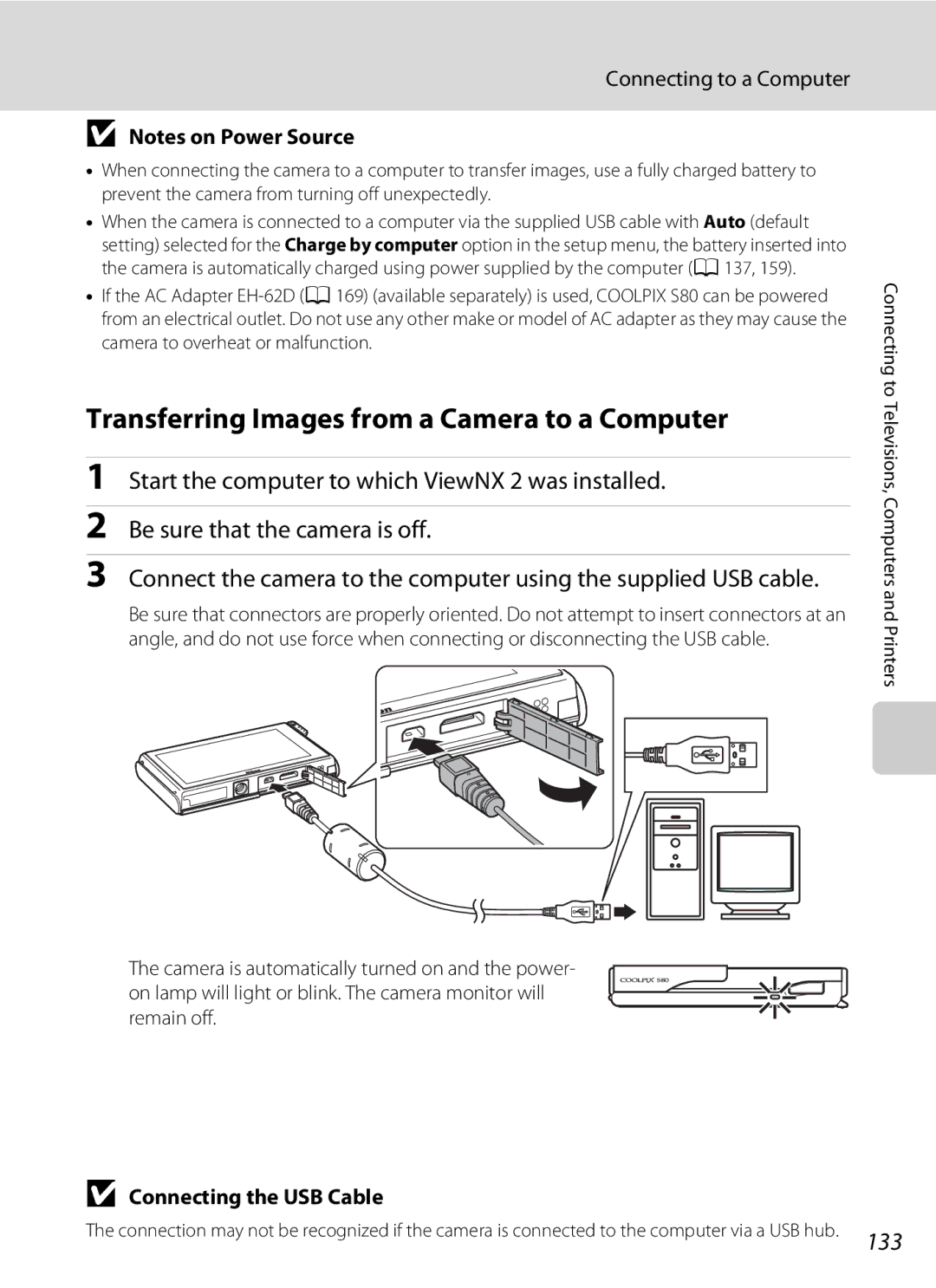 Nikon S80 Transferring Images from a Camera to a Computer, 133, Connecting to a Computer, Connecting the USB Cable 