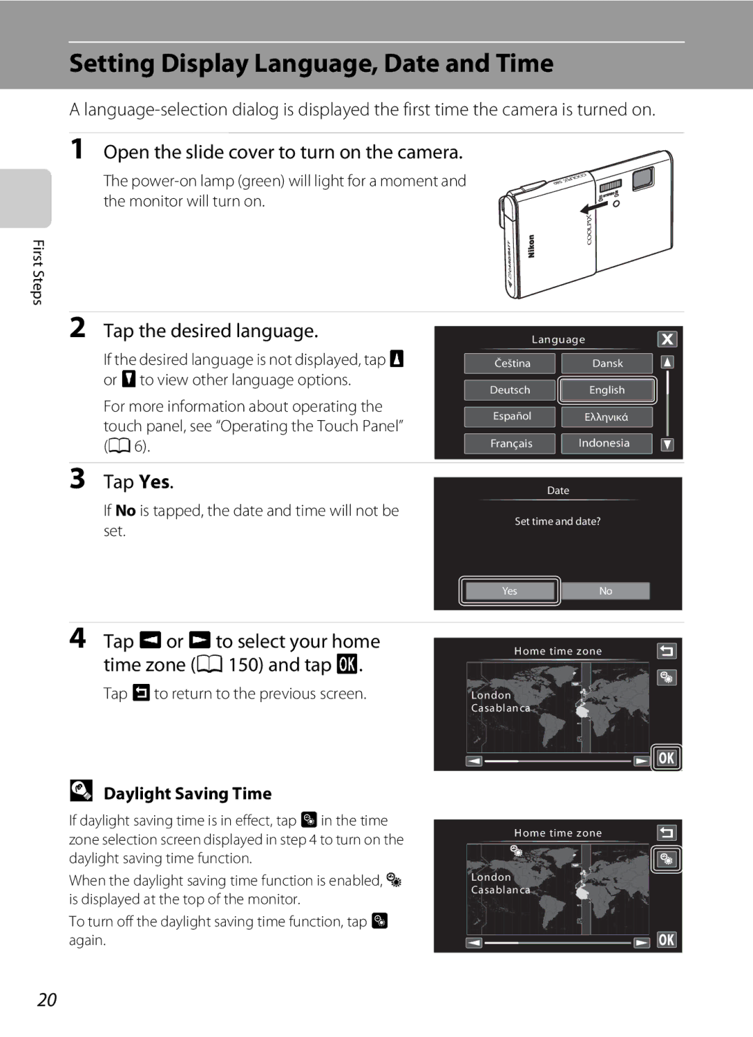 Nikon COOLPIXS80BLUE Setting Display Language, Date and Time, Open the slide cover to turn on the camera, Tap Yes 