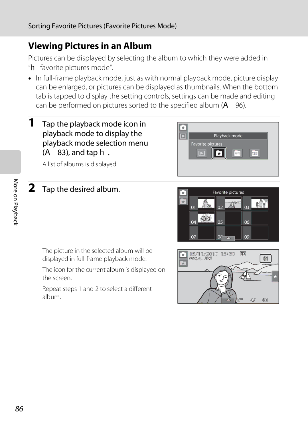 Nikon COOLPIXS80RD Viewing Pictures in an Album, Playback mode selection menu A83, and tap h, List of albums is displayed 