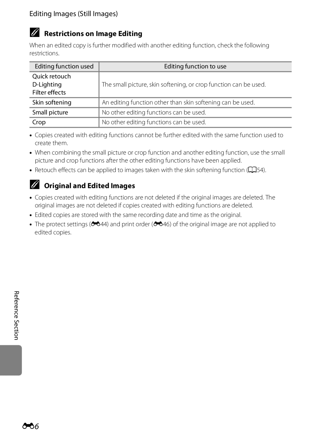 Nikon S800c manual Editing Images Still Images, Restrictions on Image Editing, Original and Edited Images 