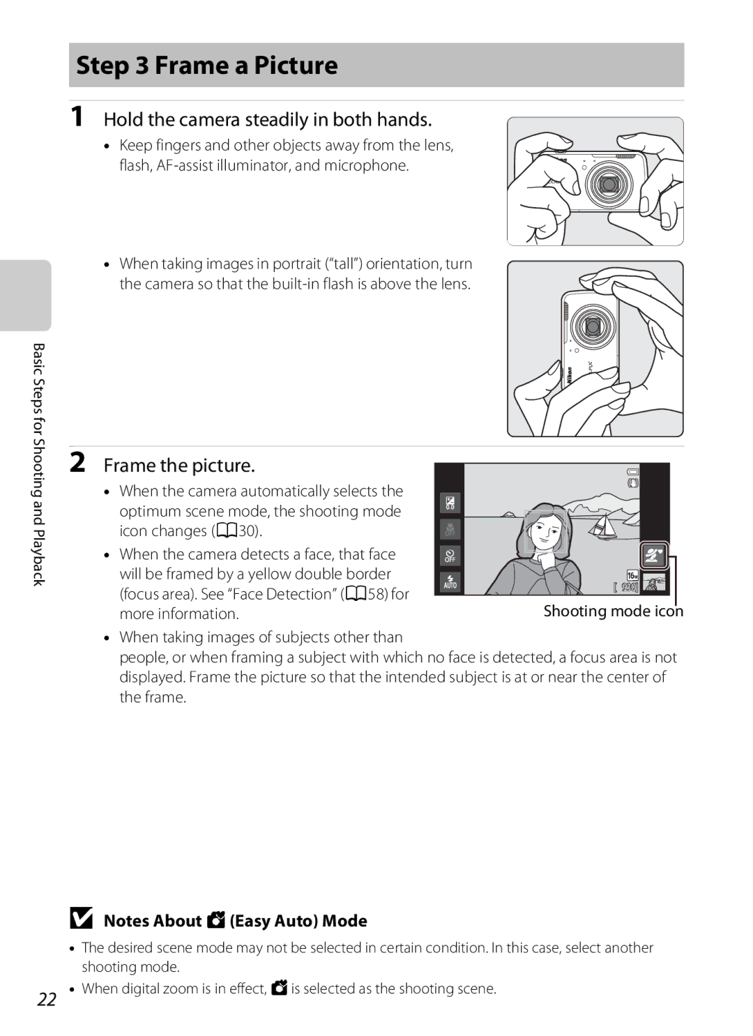 Nikon S800c manual Frame a Picture, Hold the camera steadily in both hands, Frame the picture 