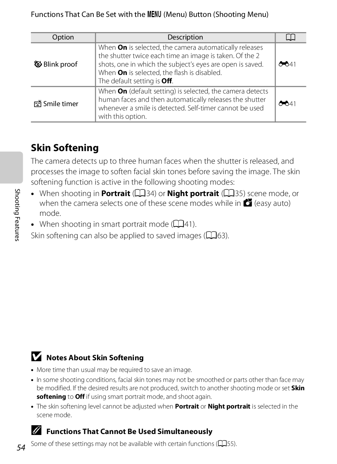 Nikon S800c manual Skin Softening, YBlink proof, ASmile timer, With this option 