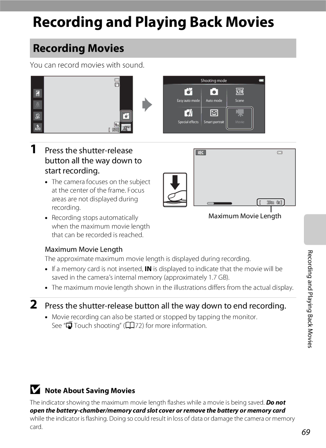 Nikon S800c manual Recording Movies, You can record movies with sound, Maximum Movie Length 