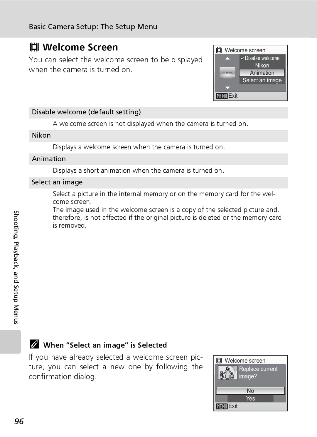 Nikon COOLPIXS9 manual Welcome Screen, When Select an image is Selected 