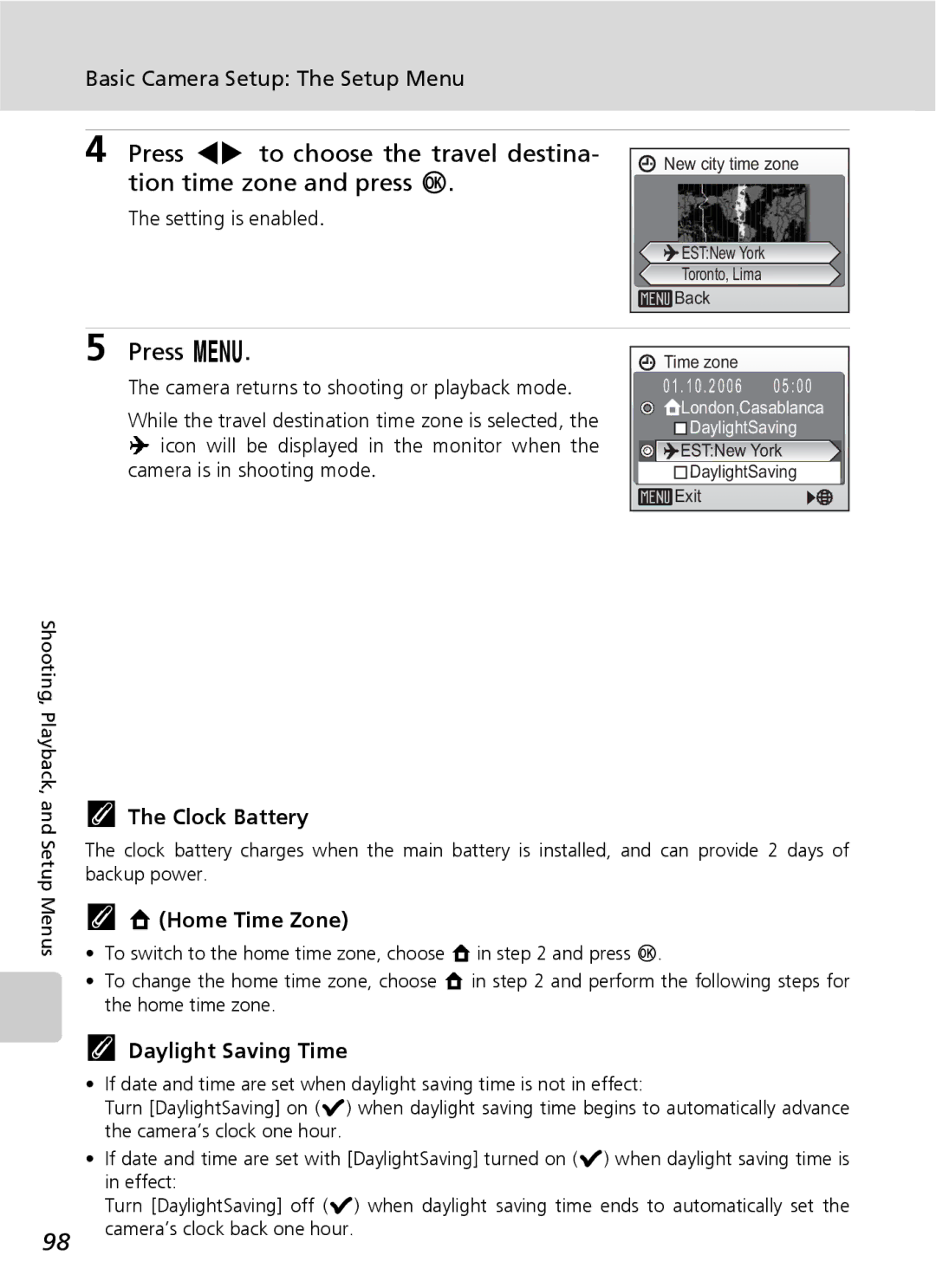 Nikon COOLPIXS9 manual Clock Battery, Home Time Zone, Daylight Saving Time 