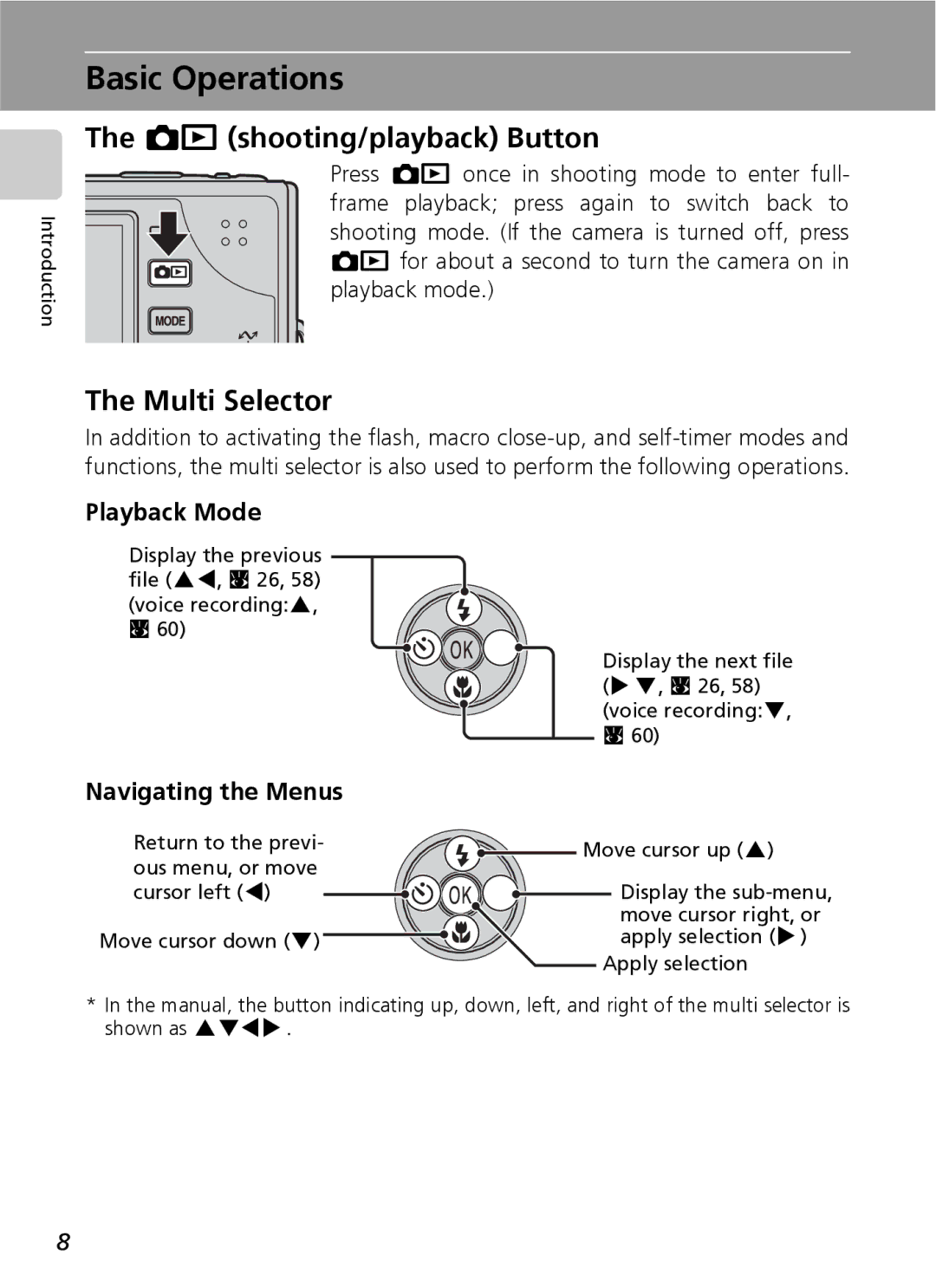 Nikon COOLPIXS9 manual Basic Operations, O shooting/playback Button, Multi Selector, Playback Mode, Navigating the Menus 