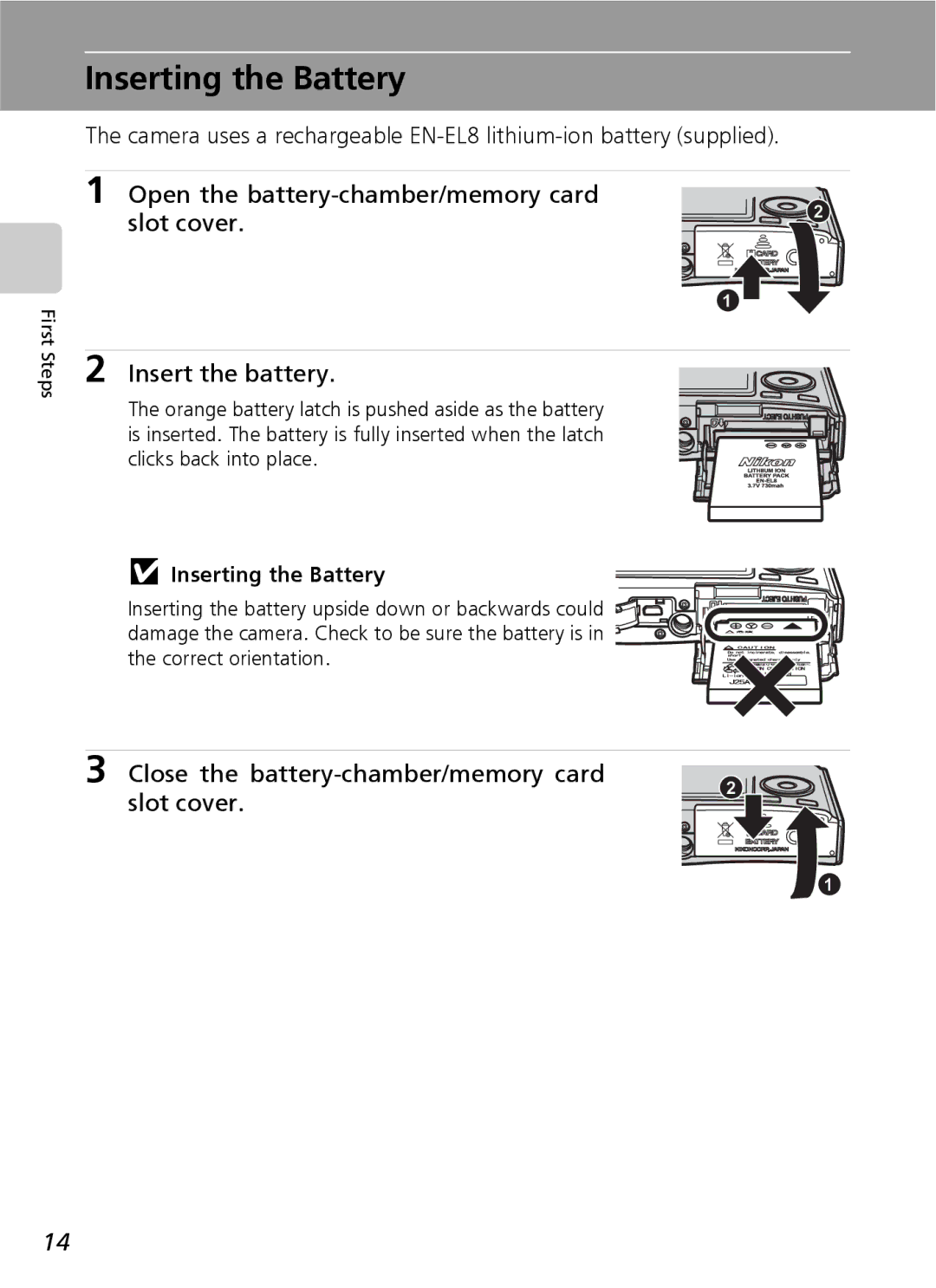 Nikon COOLPIXS9 manual Inserting the Battery, Open the battery-chamber/memory card slot cover, Insert the battery 